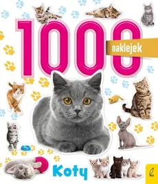 1000 naklejek Koty - Małgorzata Biegańska-Hendryk
