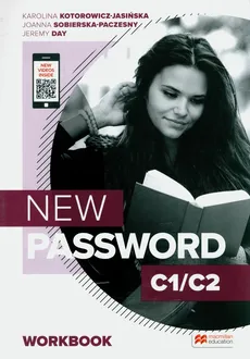 New Password C1/C2 Zeszyt ćwiczeń z kodem do wersji cyfrowej + On-the-go Practice w Student's App - Jeremy Day, Karolina Kotorowicz-Jasińska, Joanna Sobierska-Paczesny
