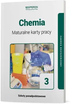 Chemia 3 Maturalne karty pracy Zakres rozszerzony - Piotr Malecha