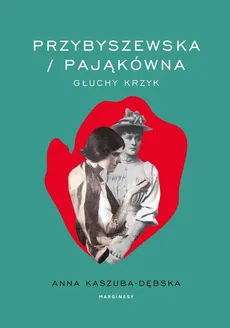 Przybyszewska / Pająkówna - Outlet - Anna Kaszuba-Dębska