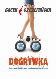 Dogrywka - Agnieszka Szczepańska, Katarzyna Gacek