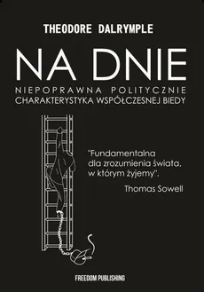 Na dnie - Outlet - Theodore Dalrymple