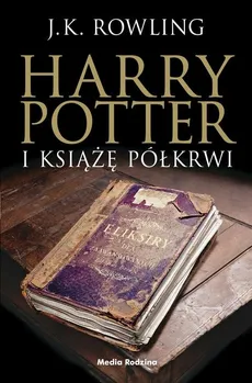 Harry Potter i Książę Półkrwi cz.e. - Rowling Joanne
