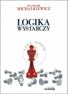 Logika wystarczy - Outlet - Stanisław Michalkiewicz