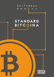 Standard Bitcoina - Outlet - Saifedean Ammous