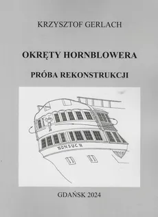 Okręty Hornblowera Próba rekonstrukcji - Krzysztof Gerlach