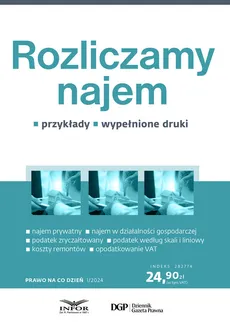 Prawo na co dzień 1/2024 Rozliczamy najem - Radosław Kowalski