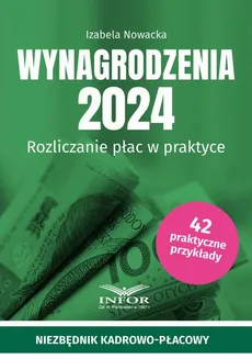 Wynagrodzenia 2024 - Izabela Nowacka