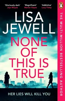None of This is True - Outlet - Lisa Jewell