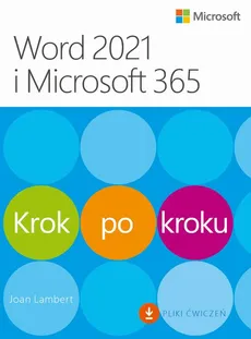 Word 2021 i Microsoft 365 Krok po kroku - Joan Lambert