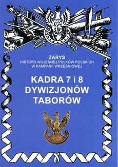 Kadra 7 i 8 dywizjonów taborów - Przemysław Dymek