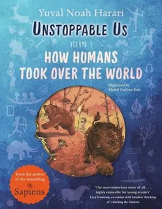 Unstoppable Us Volume 1 - Harari Noah Yuval