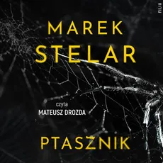 Ptasznik - Marek Stelar