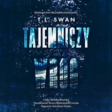 Tajemniczy wróg - T. L. Swan