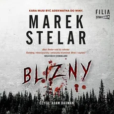 Blizny - Marek Stelar