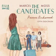 The Candidates Panna Richwood - Marcel Moss