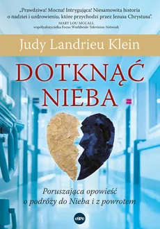 Dotknąć Nieba - Klein Judy Landrieu