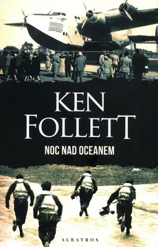 Noc nad oceanem - Ken Follett