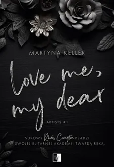 Love Me My Dear - Martyna Keller