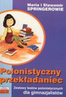Polonistyczny przekładaniec - Maria Springer, Sławomir Springer