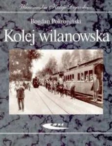 Kolej wilanowska - Outlet - Bogdan Pokropiński