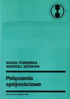 Połączenia spójnościowe - Outlet - Maria Porębska, Andrzej Skorupa