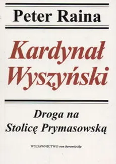 Kardynał Wyszyński - Outlet - Peter Raina