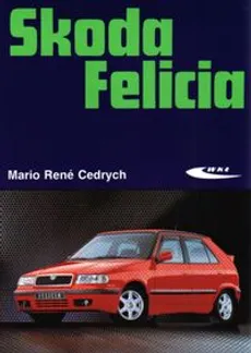 Skoda Felicia - Cedrych Mario Rene