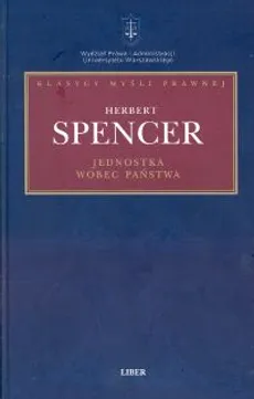 Jednostka wobec państwa - Herbert Spencer