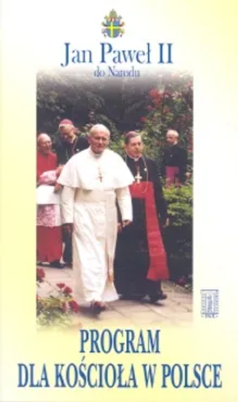 Program dla Kościoła w Polsce - Jan Paweł II