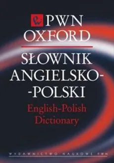 Słownik angielsko-polski PWN Oxford