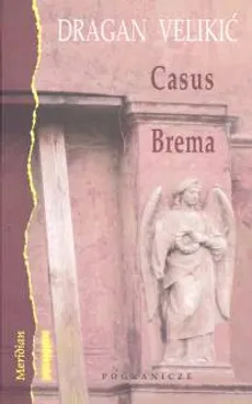 Casus Brema - Dragan Velikic