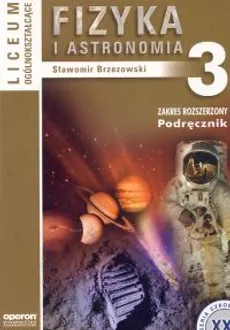 Fizyka i astronomia 3 Podręcznik - Outlet - Sławomir Brzezowski