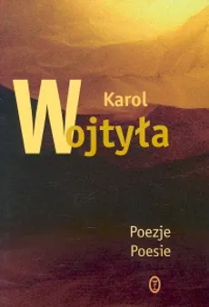 Poezje Poesie - Karol Wojtyła