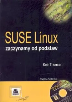SUSE Linux Zaczynamy od podstaw - Outlet - Keir Thomas