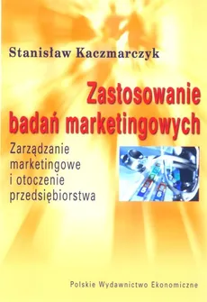 Zastosowania badań marketingowych - Outlet - Stanisław Kaczmarczyk