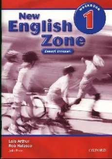 New English Zone 1 Workbook - Lois Arthur, Rob Nolasco