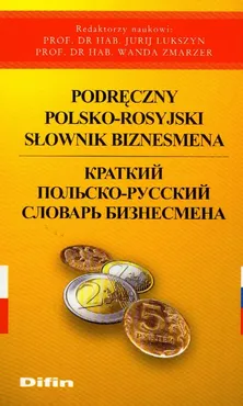 Podręczny polsko-rosyjski Słownik biznesmena