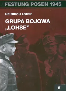 Grupa bojowa Lohse - Heinrich Lohse