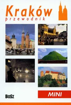 Kraków mini przewodnik - Mariusz Gotfryd