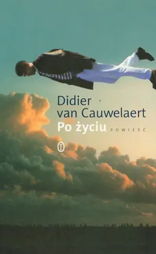 Po życiu - Outlet - Didier Cauwelaert