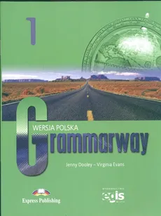 Grammarway 1 Wersja polska - Outlet - Jenny Dooley, Virginia Evans