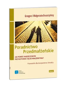 Poradnictwo przedmałżeńskie - Outlet - Małgorzata Gruszczyńska, Grzegorz Gruszczyński