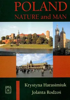 Poland Nature and Man - Outlet - Krystyna Harasimiuk, Jolanta Rodzoś