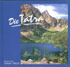 Die Tatra Tatry  wersja niemiecka - Maciej Krupa, Christian Parma