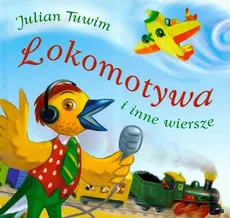 Lokomotywa i inne wiersze - Outlet - Julian Tuwim