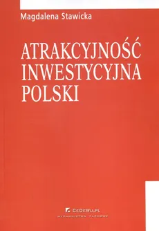 Atrakcyjność inwestycyjna Polski - Outlet - Magdalena Stawicka