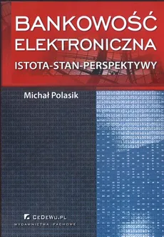 Bankowość elektroniczna - Michał Polasik