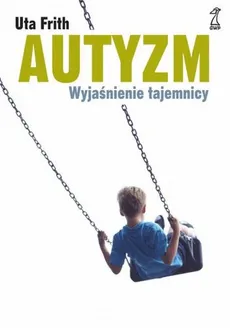 Autyzm - Outlet - Uta Frith