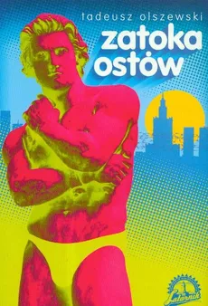 Zatoka ostów - Outlet - Tadeusz Olszewski